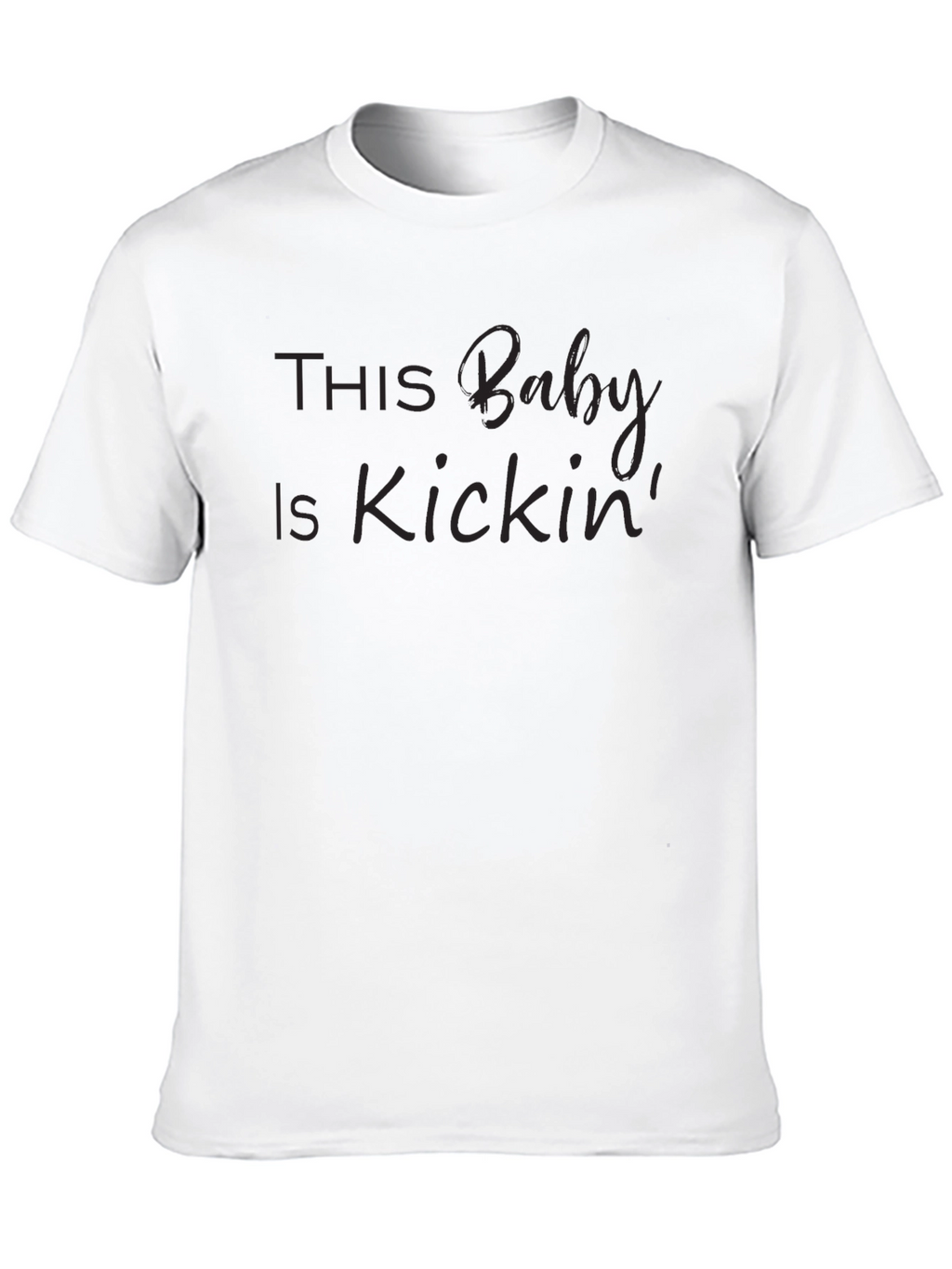 This Baby Is Kickin Black T-Shirt