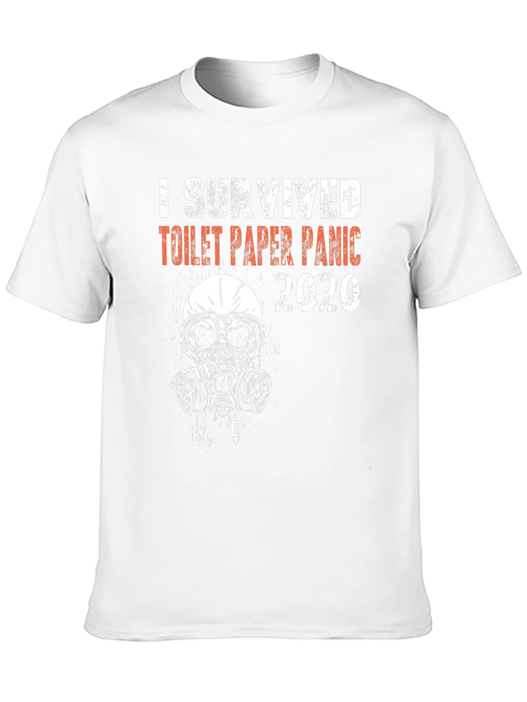 I Survived Toilet Paper Panic 2020 Graphic T-Shirt