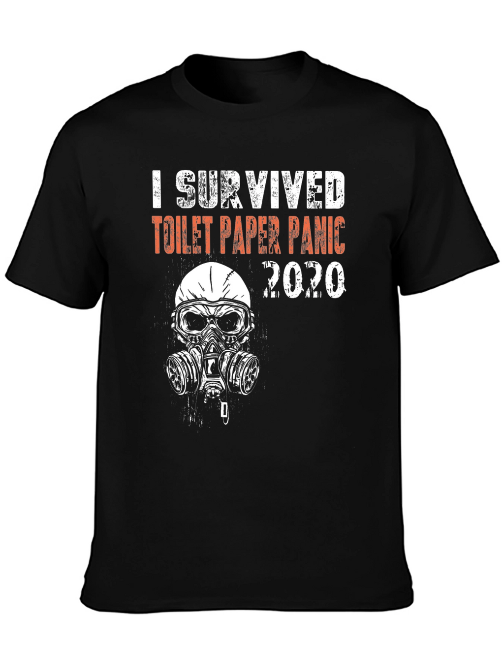 I Survived Toilet Paper Panic 2020 Graphic T-Shirt
