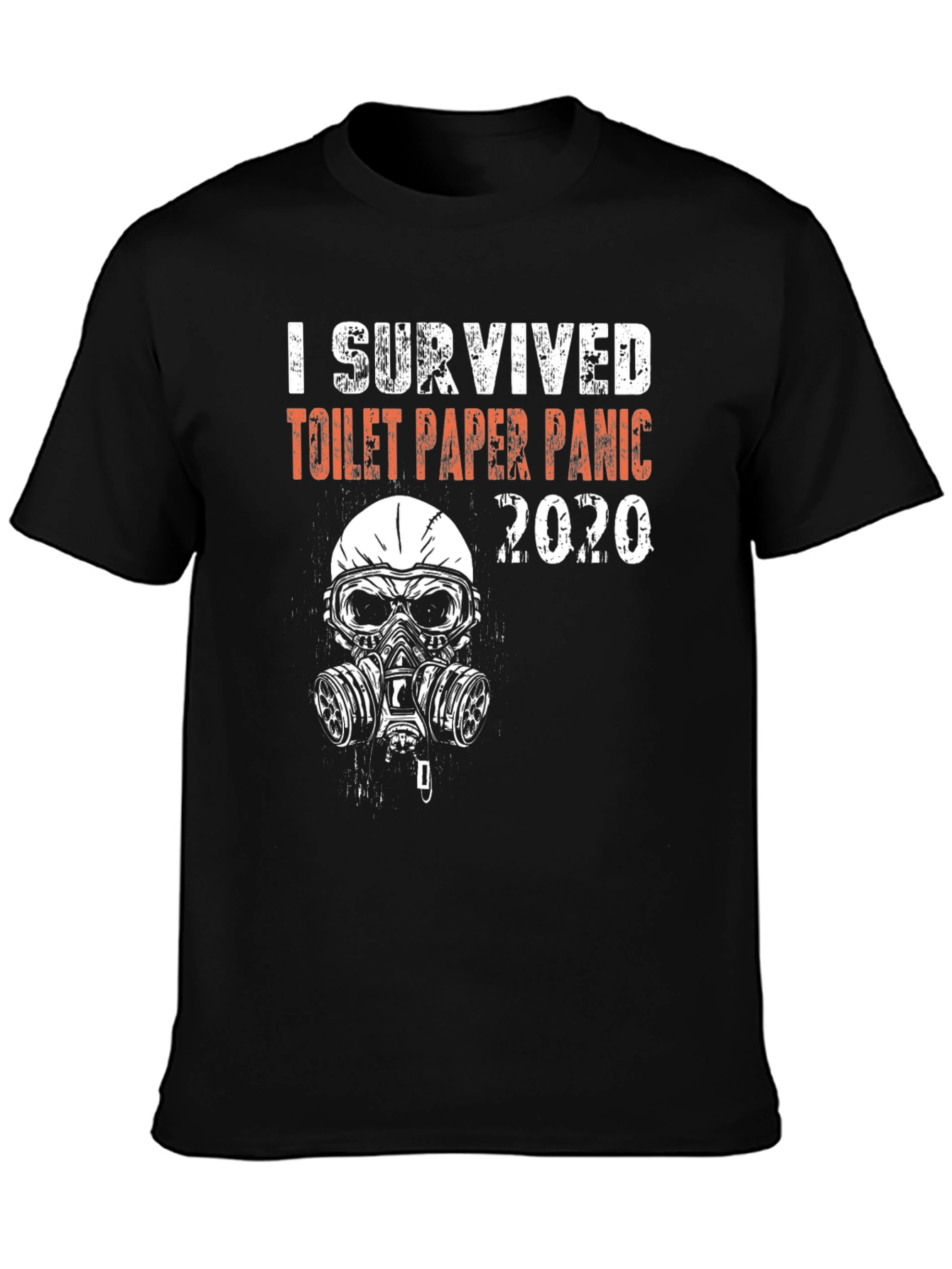 I Survived Toilet Paper Panic 2020 Graphic T-Shirt