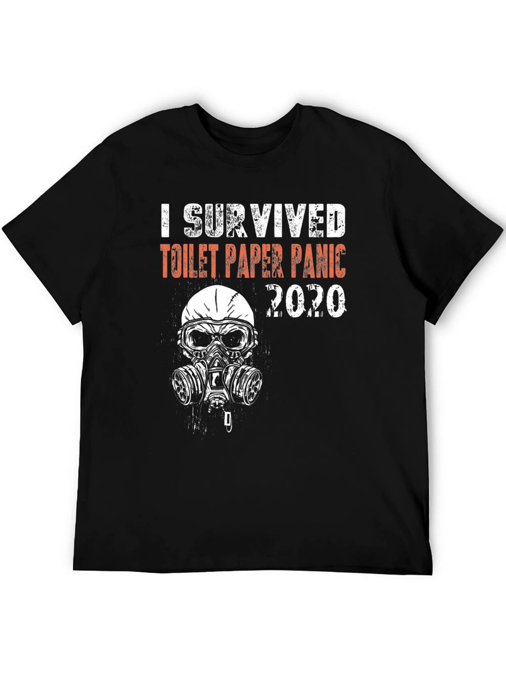 I Survived Toilet Paper Panic 2020 Graphic T-Shirt