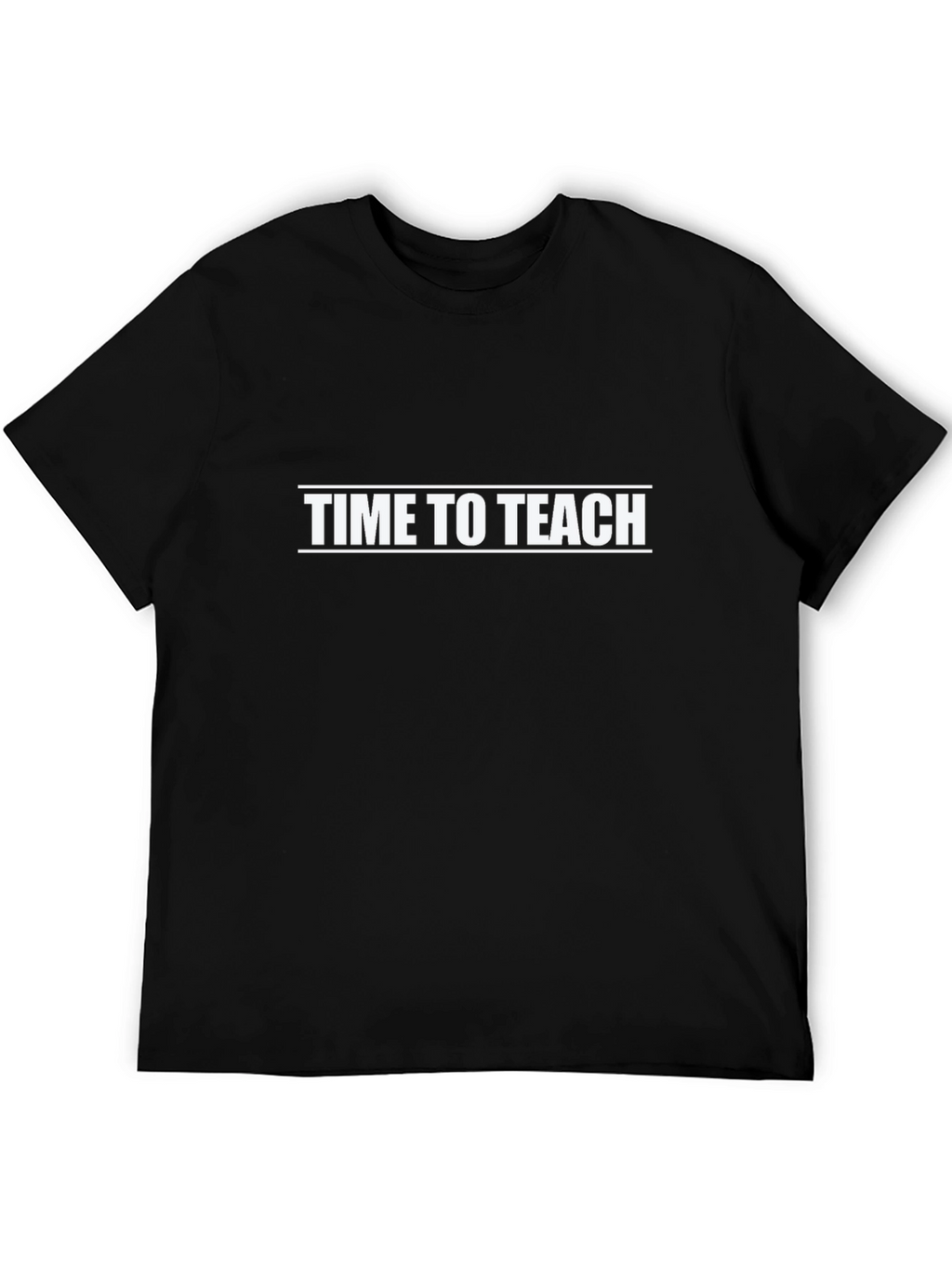 Time To Teach Black T-Shirt - Teacher Apparel