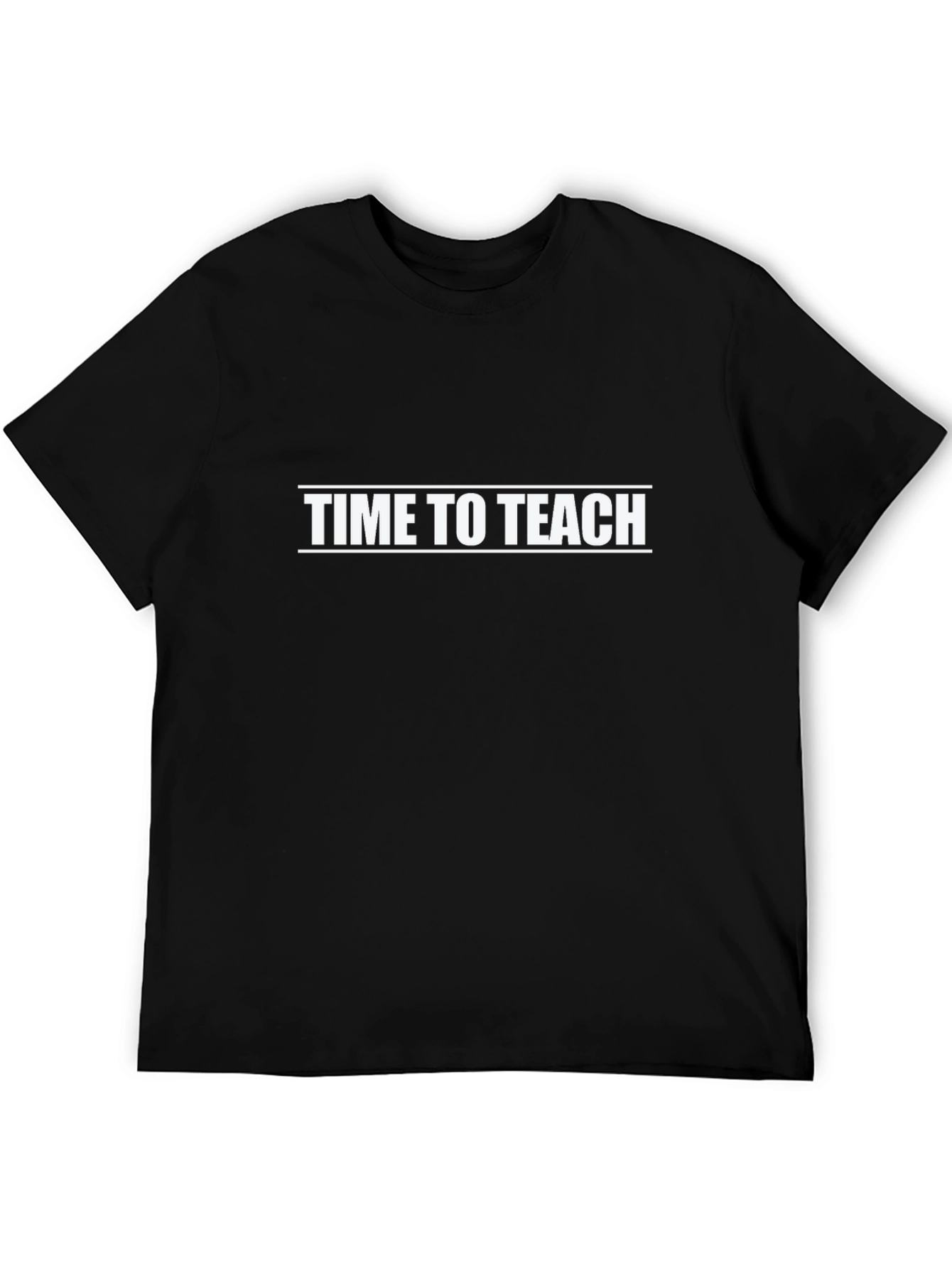 Time To Teach Black T-Shirt - Teacher Apparel