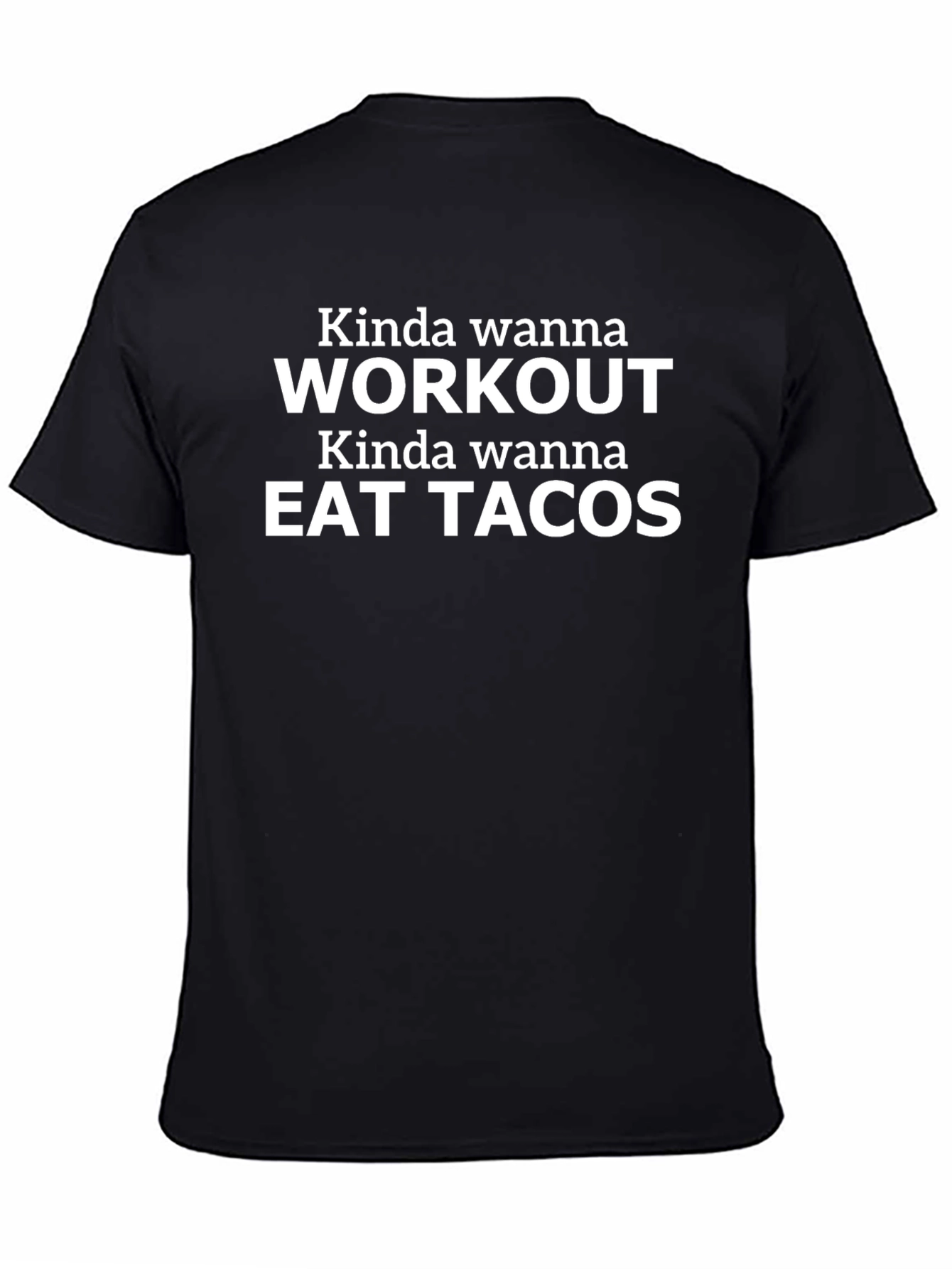 Funny Workout and Taco T-Shirt