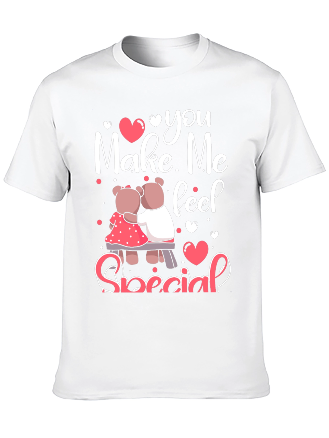 You Make Me Feel Special Valentines Day T-Shirt