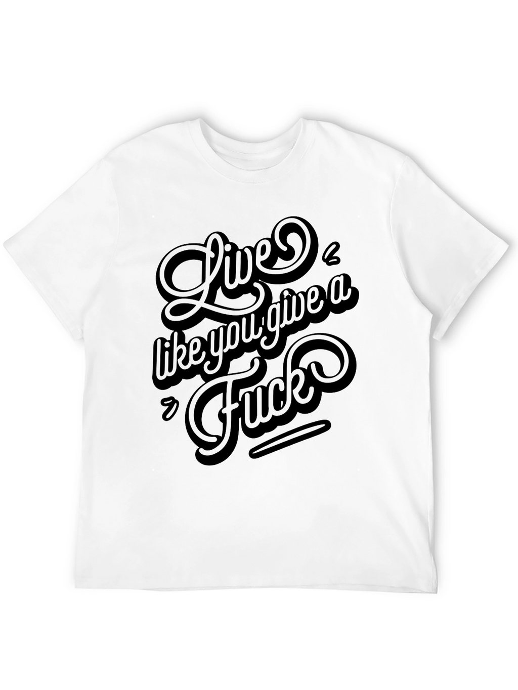 Live Like You Give a F*ck Black Graphic Tee