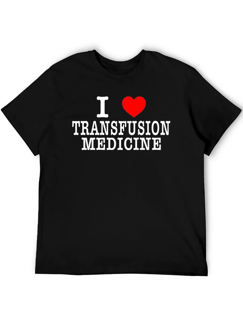 I Heart Transfusion Medicine Tee - Black