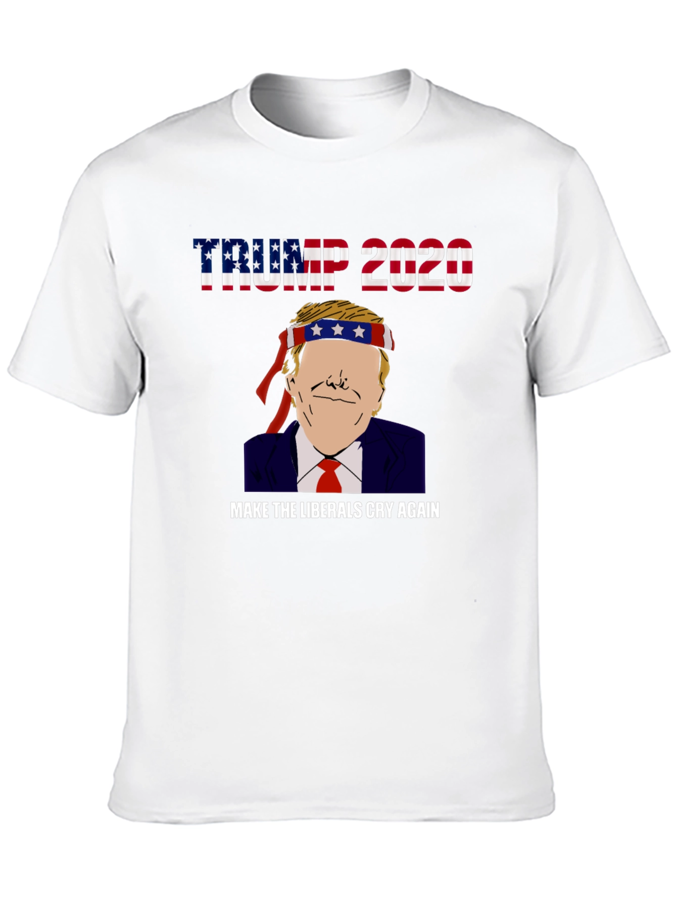 Trump 2020 Make Liberals Cry Graphic Tee