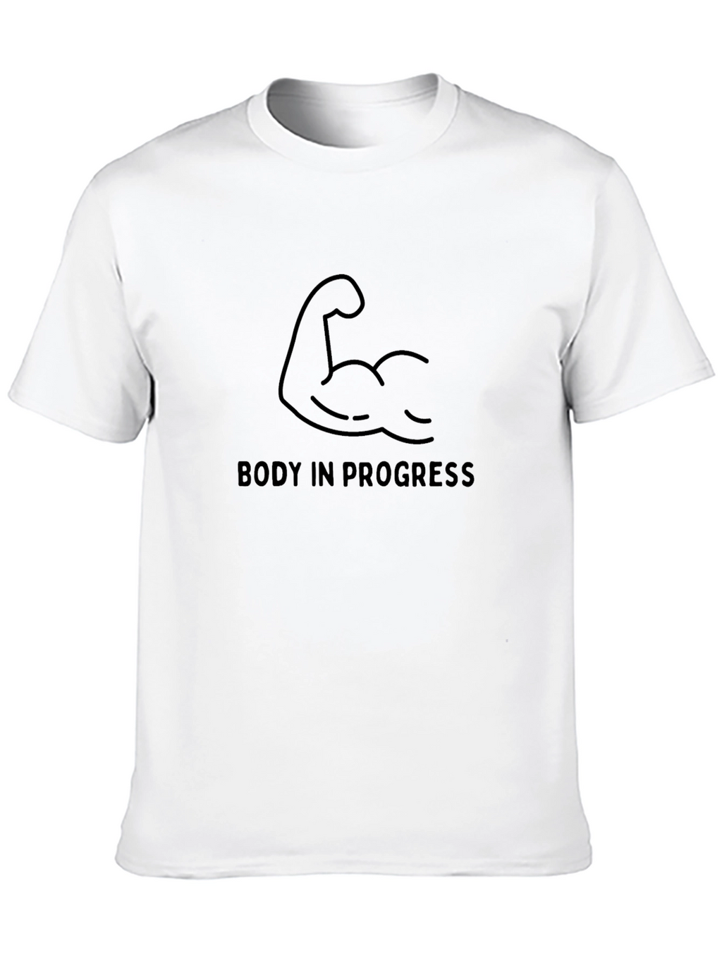 Body In Progress T-Shirt - Fitness Motivation Apparel