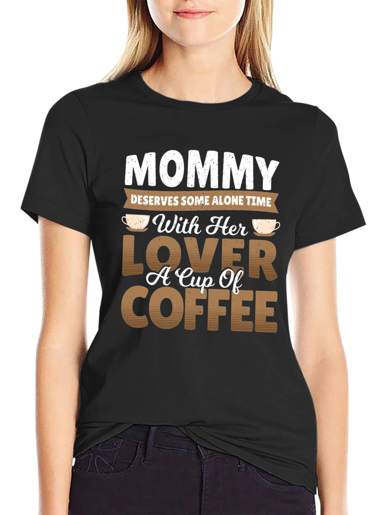 Mommy Alone Time Coffee Lover Graphic T-Shirt