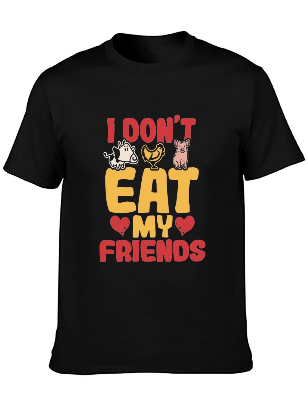 Vegan T-Shirt: I Dont Eat My Friends!