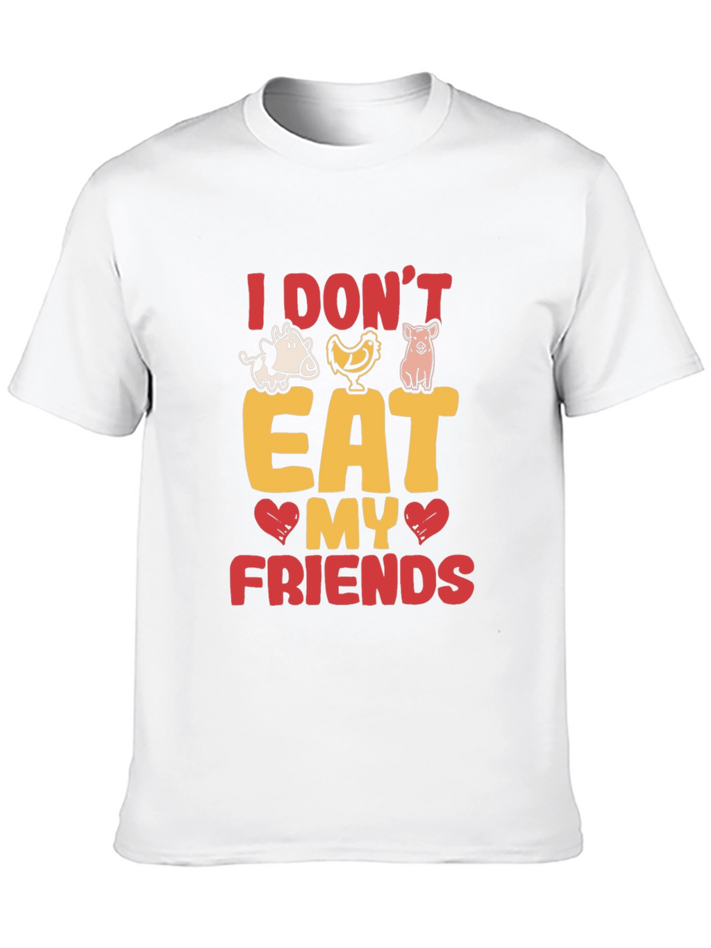 Vegan T-Shirt: I Dont Eat My Friends!