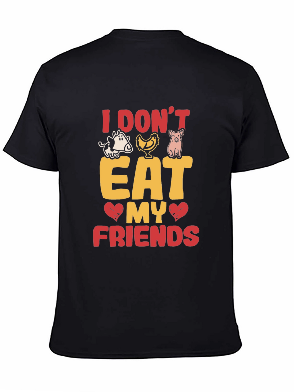 Vegan T-Shirt: I Dont Eat My Friends!