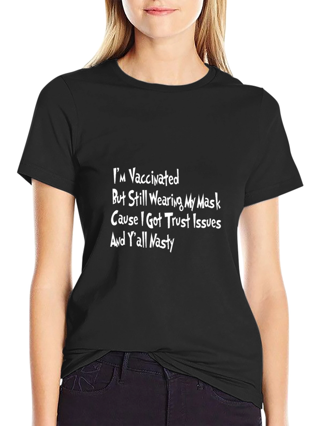 Vaccinated Trust Issues Graphic Tee