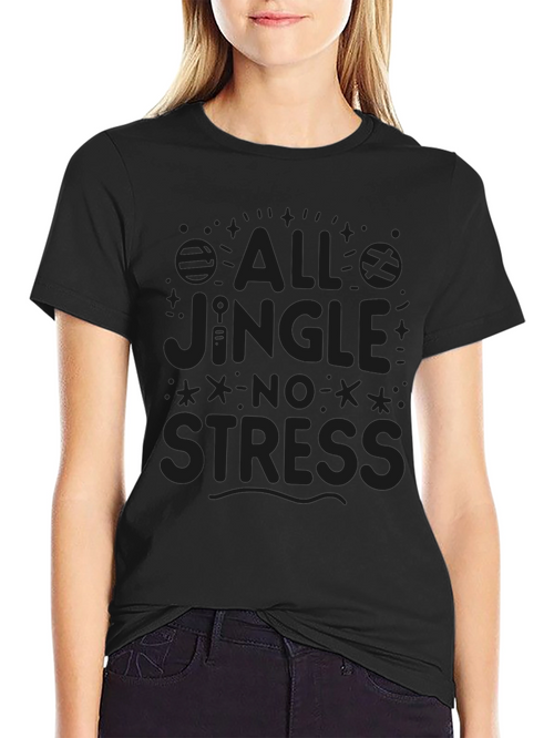 All Jingle No Stress Black Graphic Tee