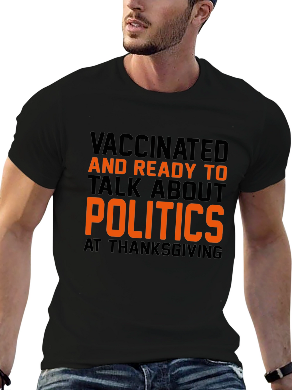 Vaccinated Politics Thanksgiving T-Shirt
