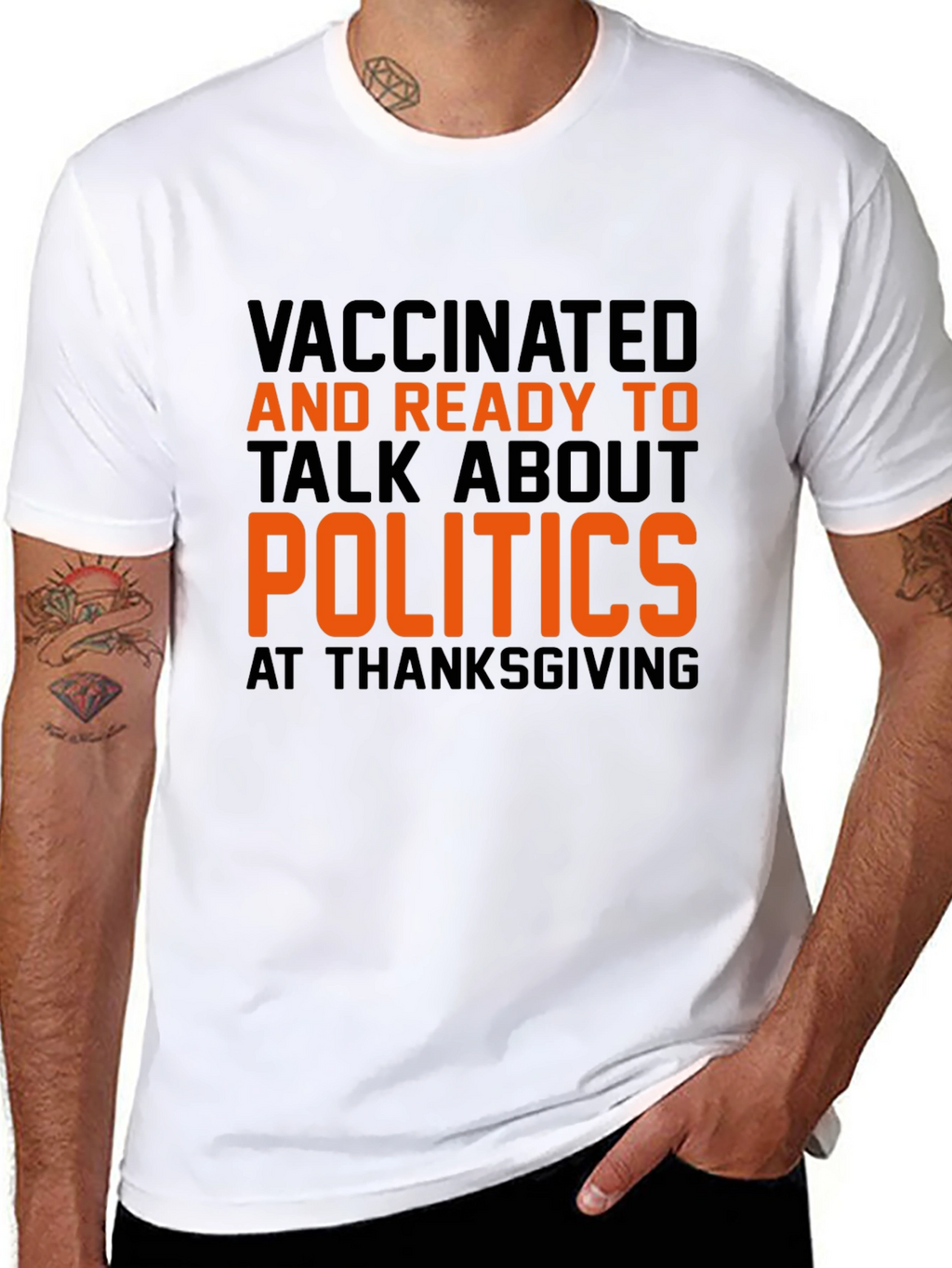 Vaccinated Politics Thanksgiving T-Shirt