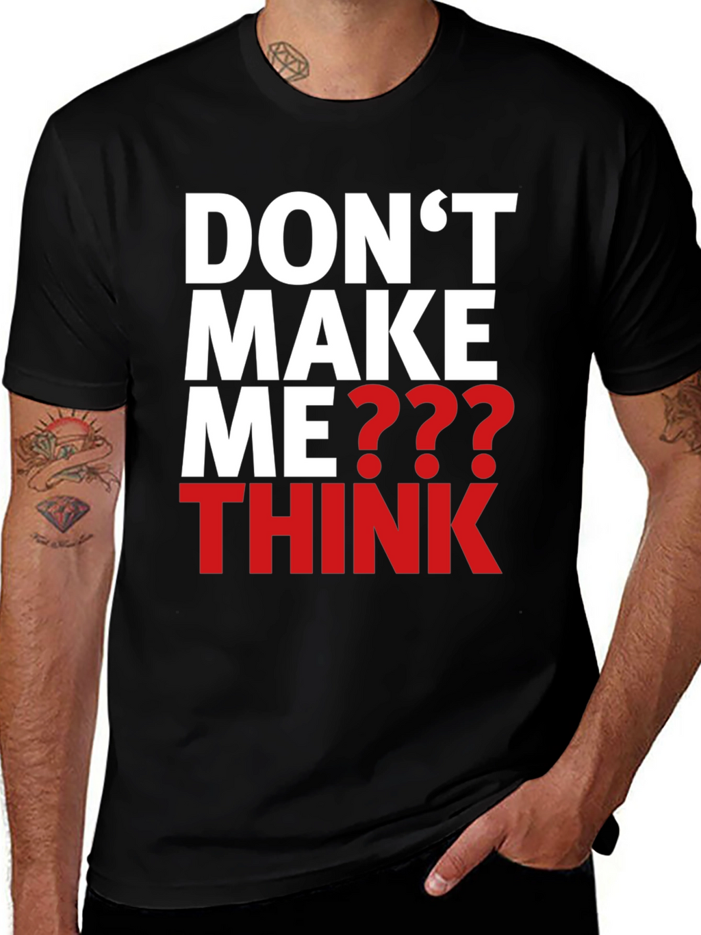 Dont Make Me Think Graphic T-Shirt