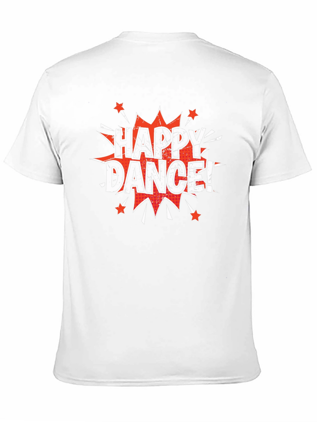 Happy Dance! Graphic Print Crew Neck T-Shirt