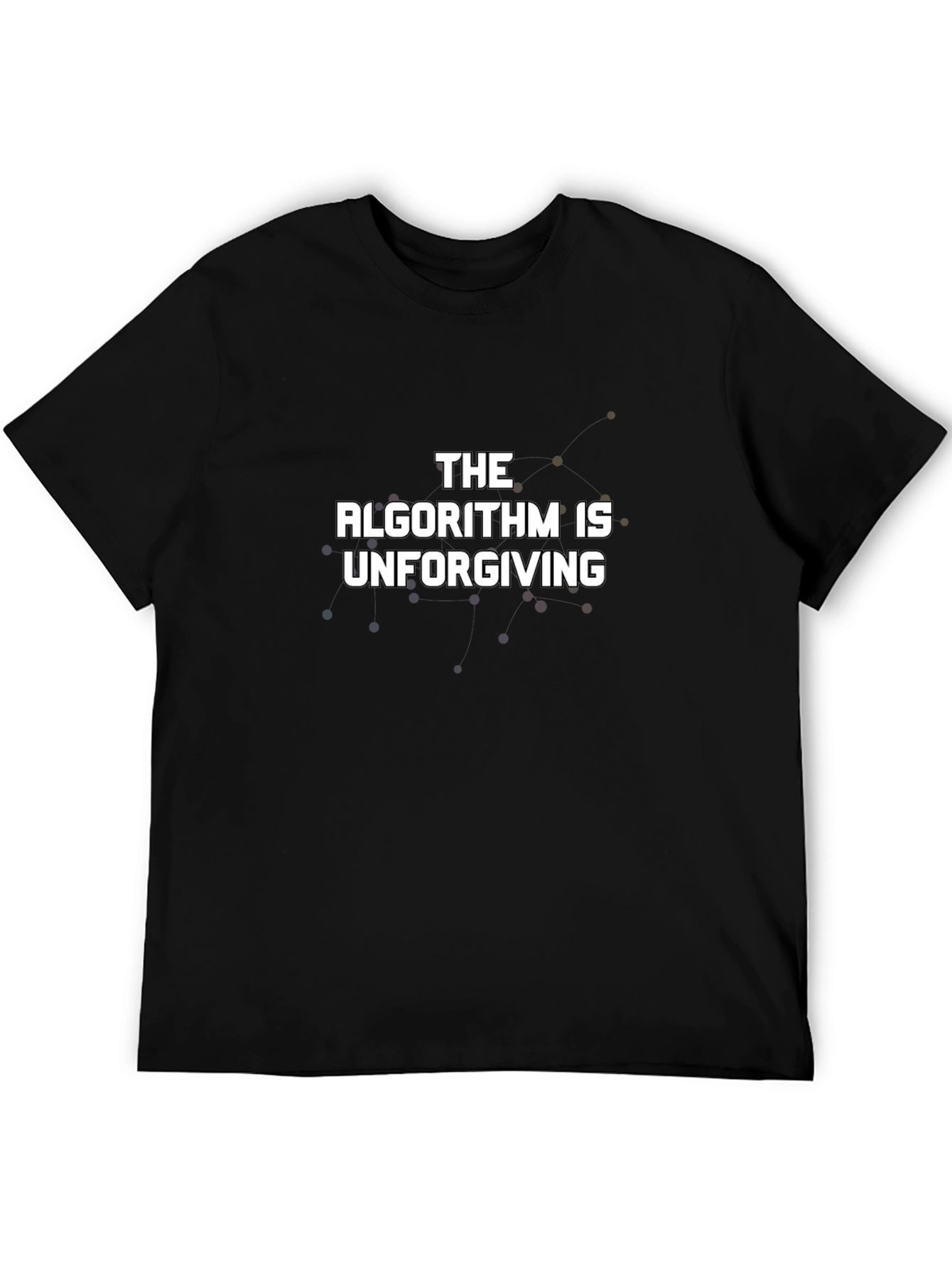The Algorithm is Unforgiving - Graphic Tee