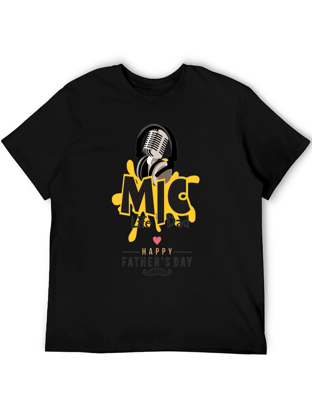 Mic Dad Fathers Day Black Graphic Tee