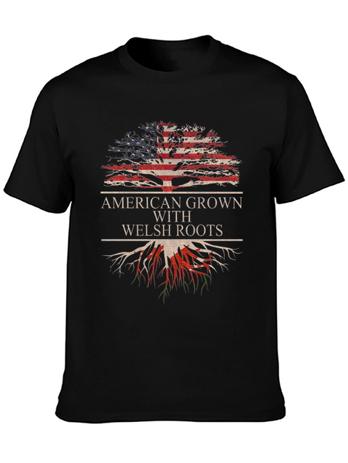 American Grown with Welsh Roots T-Shirt