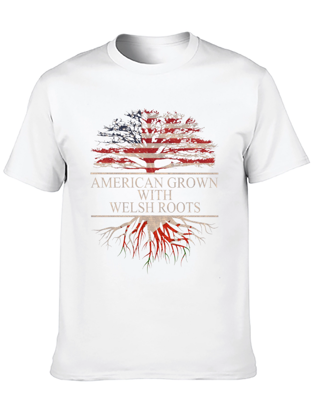 American Grown with Welsh Roots T-Shirt