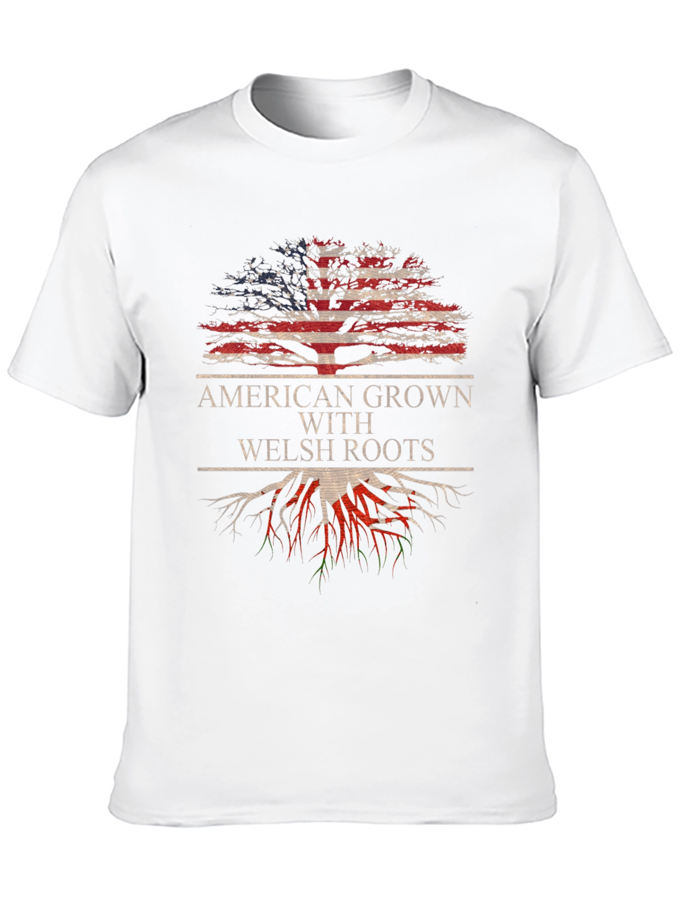 American Grown with Welsh Roots T-Shirt