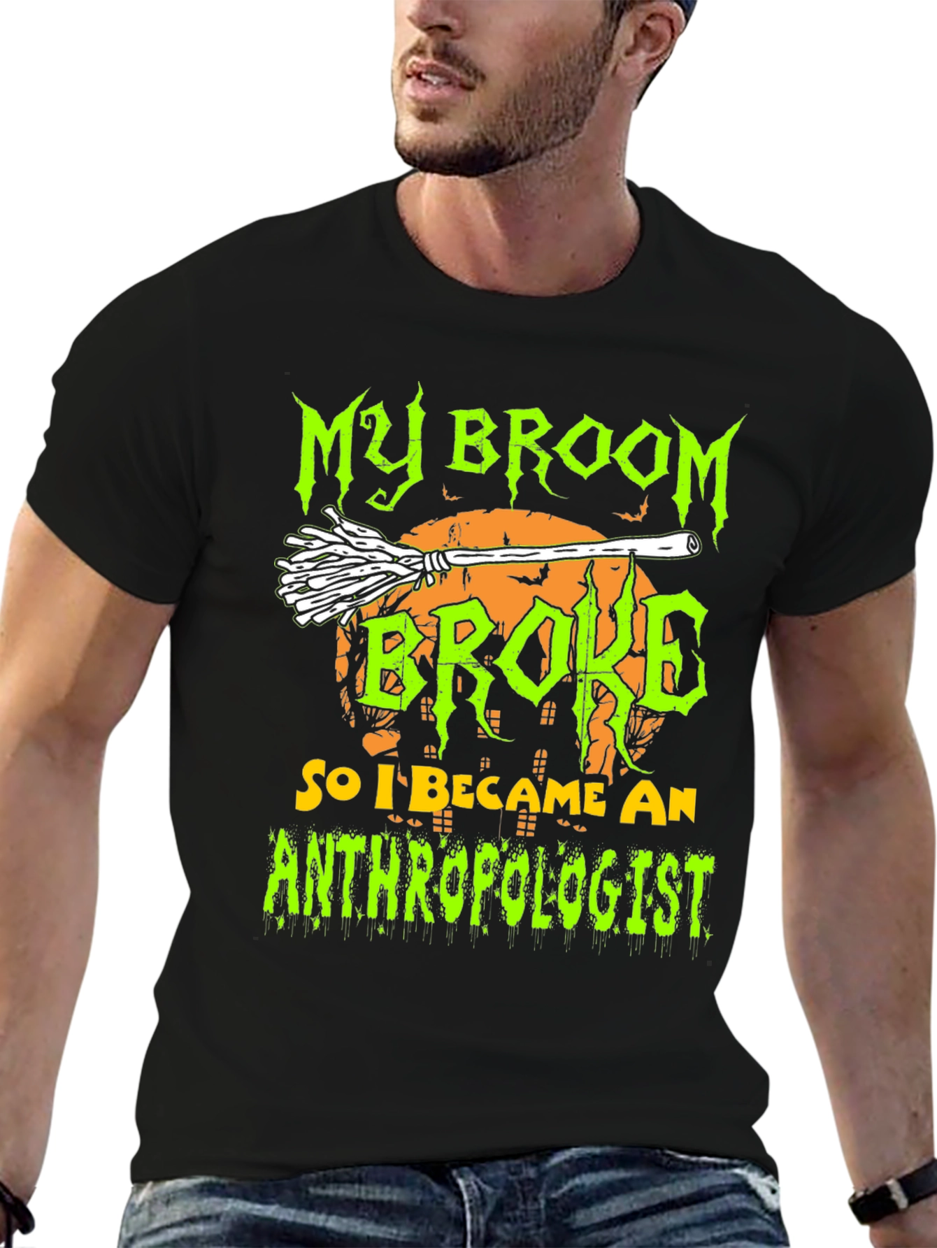My Broom Broke Anthropologist Halloween T-Shirt