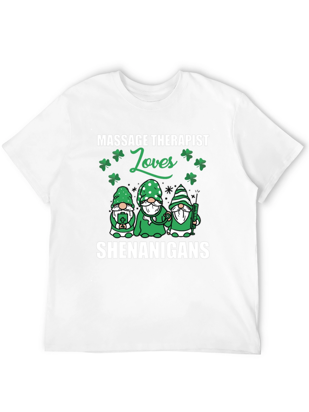Massage Therapist St. Patricks Day Shenanigans T-Shirt