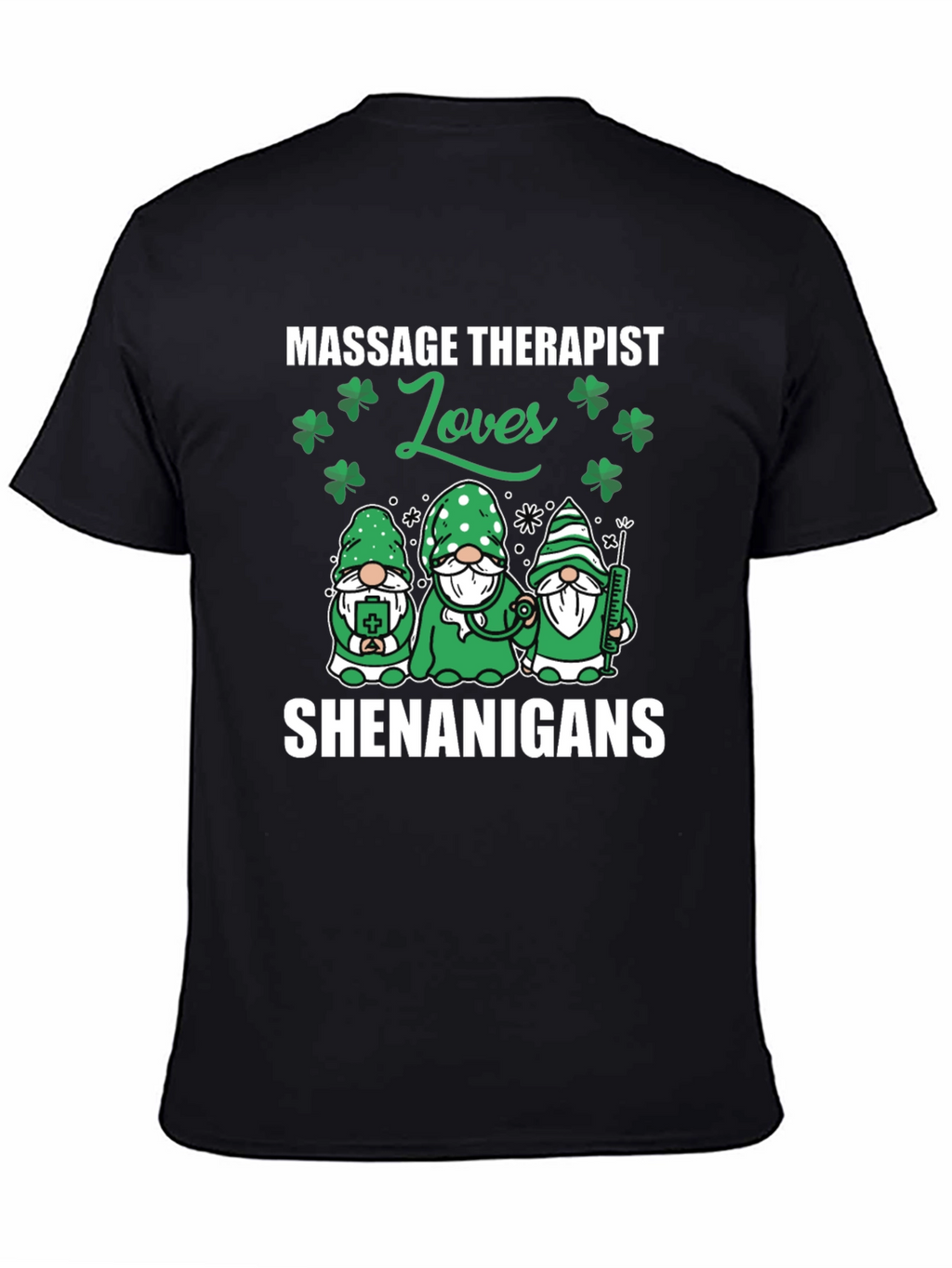 Massage Therapist St. Patricks Day Shenanigans T-Shirt