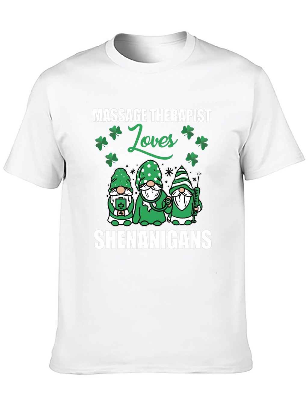 Massage Therapist St. Patricks Day Shenanigans T-Shirt