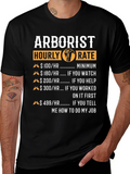 Arborist Hourly Rate Funny T-Shirt