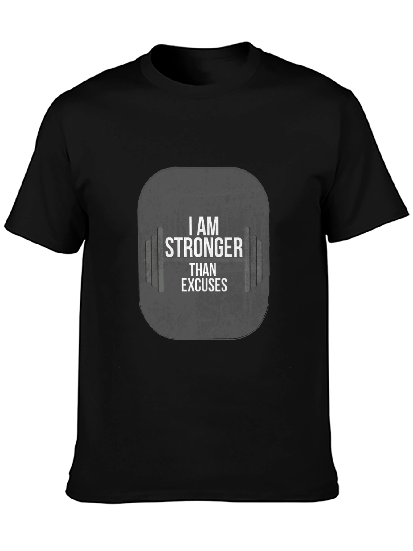 I Am Stronger Than Excuses Black Gym T-Shirt