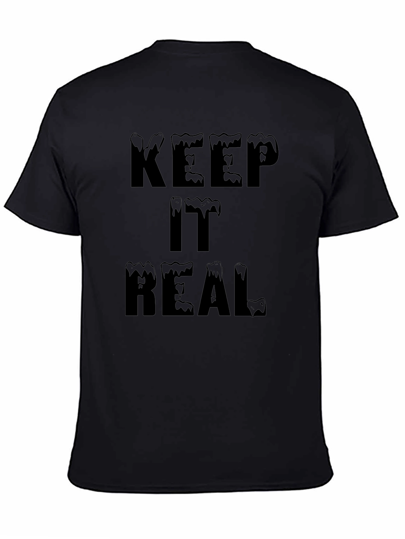 Keep It Real Black Graphic Tee - Mens Fashion