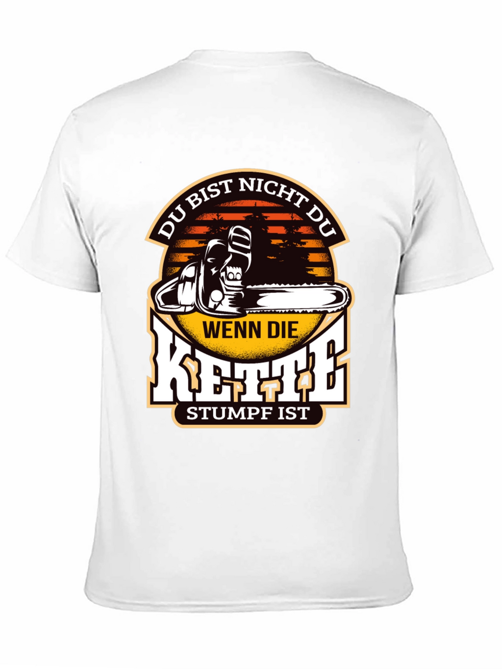 Funny Chainsaw Stumpf T-Shirt