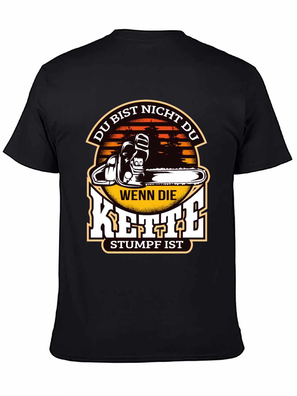 Funny Chainsaw Stumpf T-Shirt