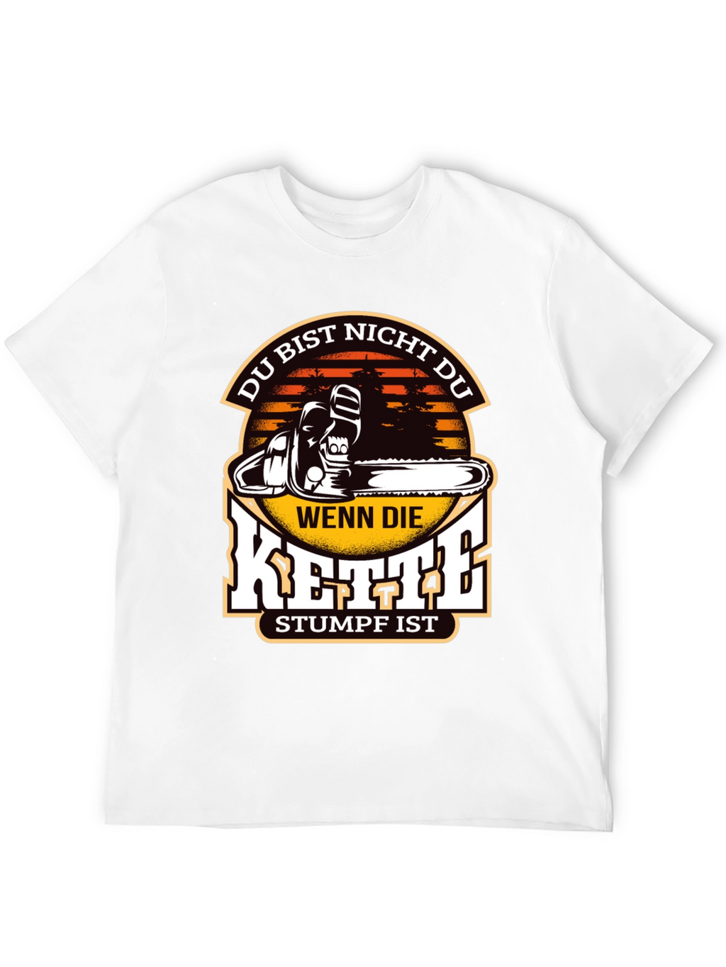 Funny Chainsaw Stumpf T-Shirt