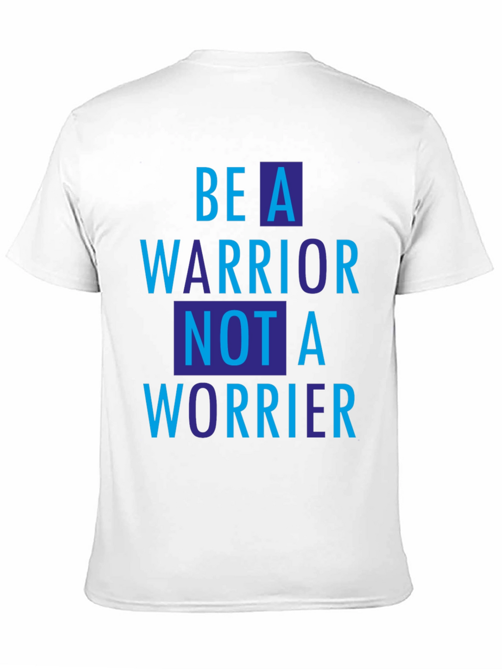 Be A Warrior Graphic T-Shirt