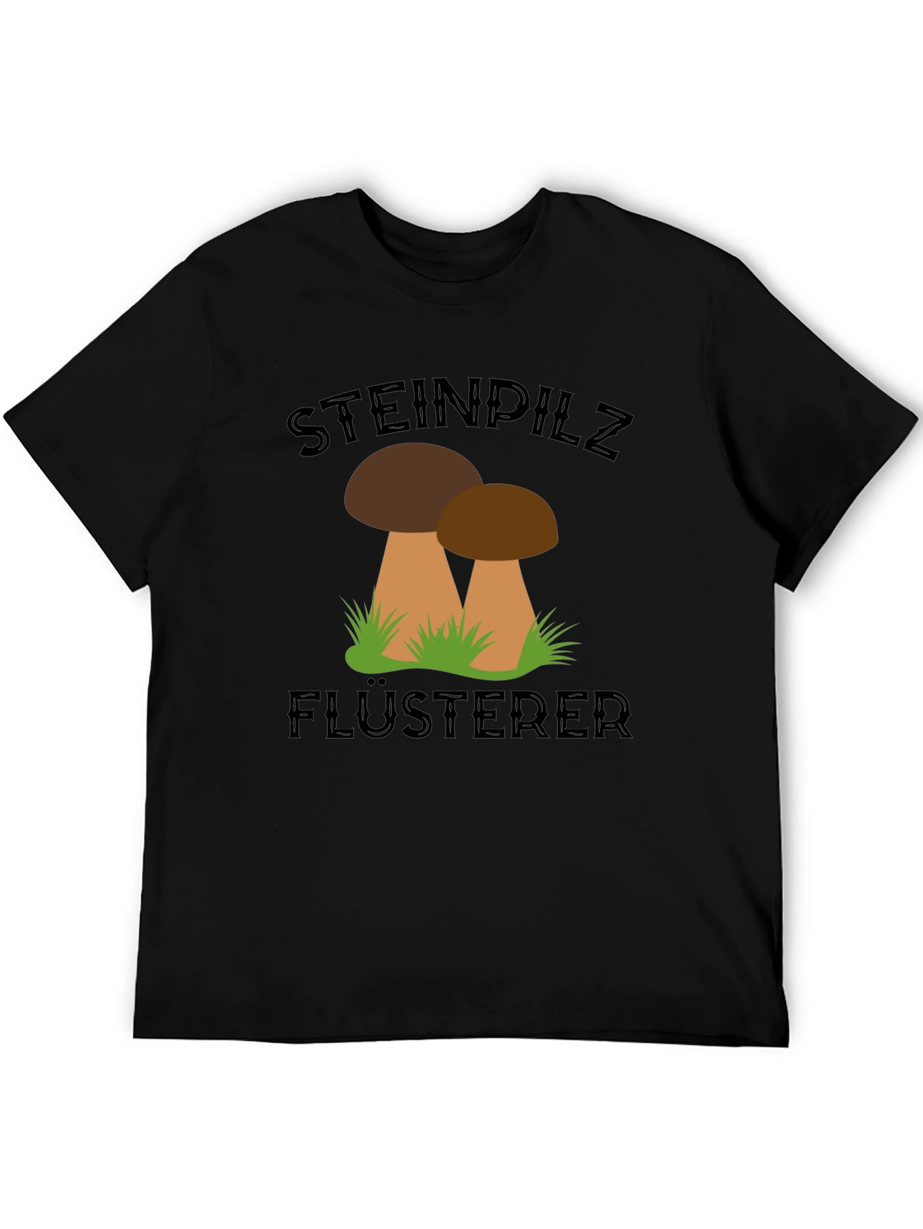 Steinpilz Flusterer Black T-Shirt
