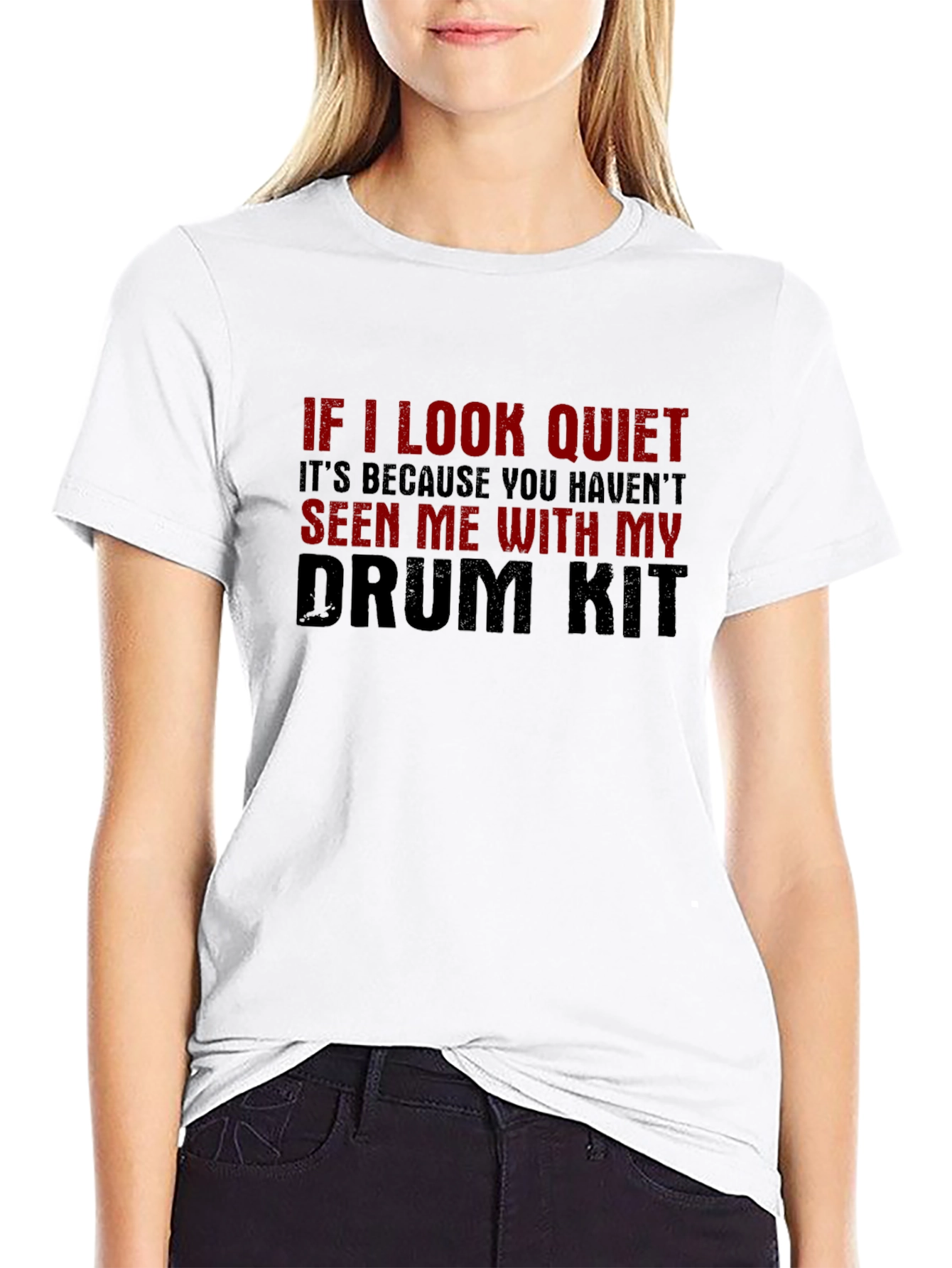 Drum Kit Humor Tee - If I Look Quiet