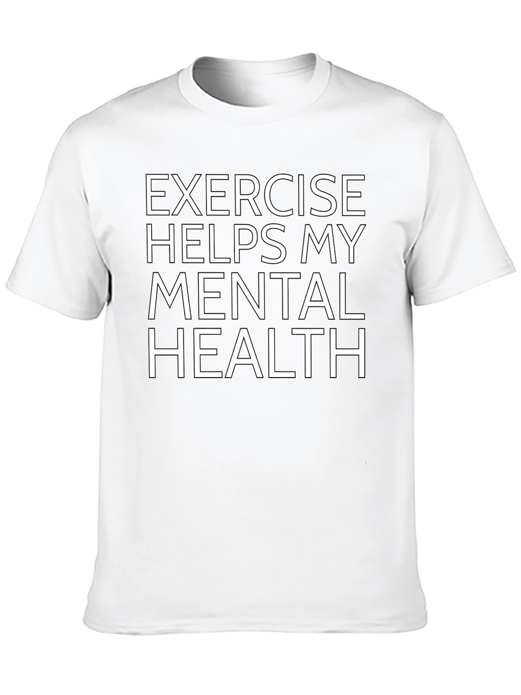 Exercise Helps Mental Health Graphic Tee