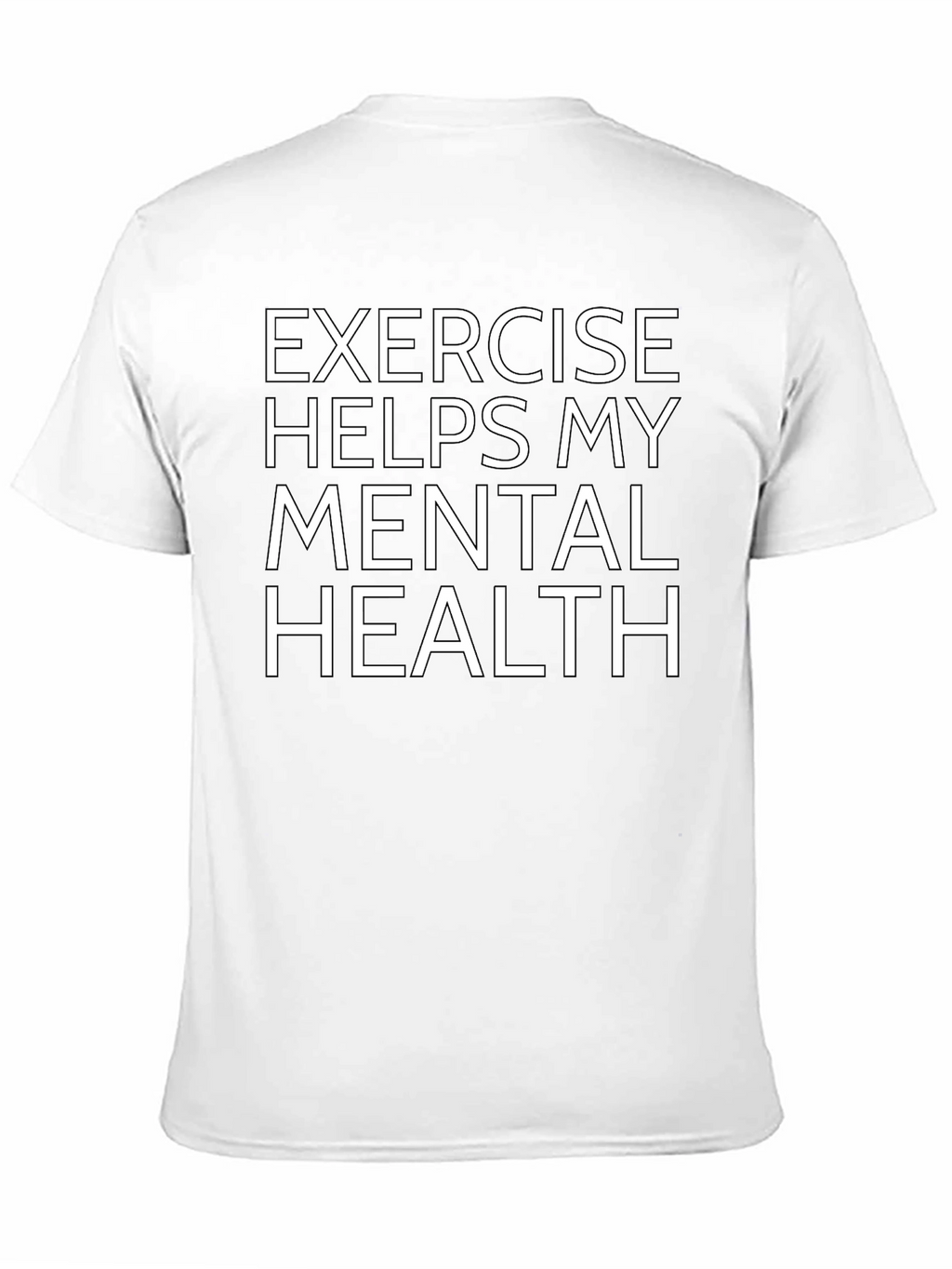 Exercise Helps Mental Health Graphic Tee