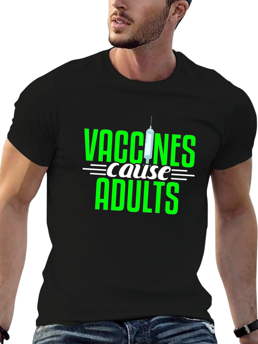 Vaccines Cause Adults T-Shirt - Funny Sarcastic Adulting Tee