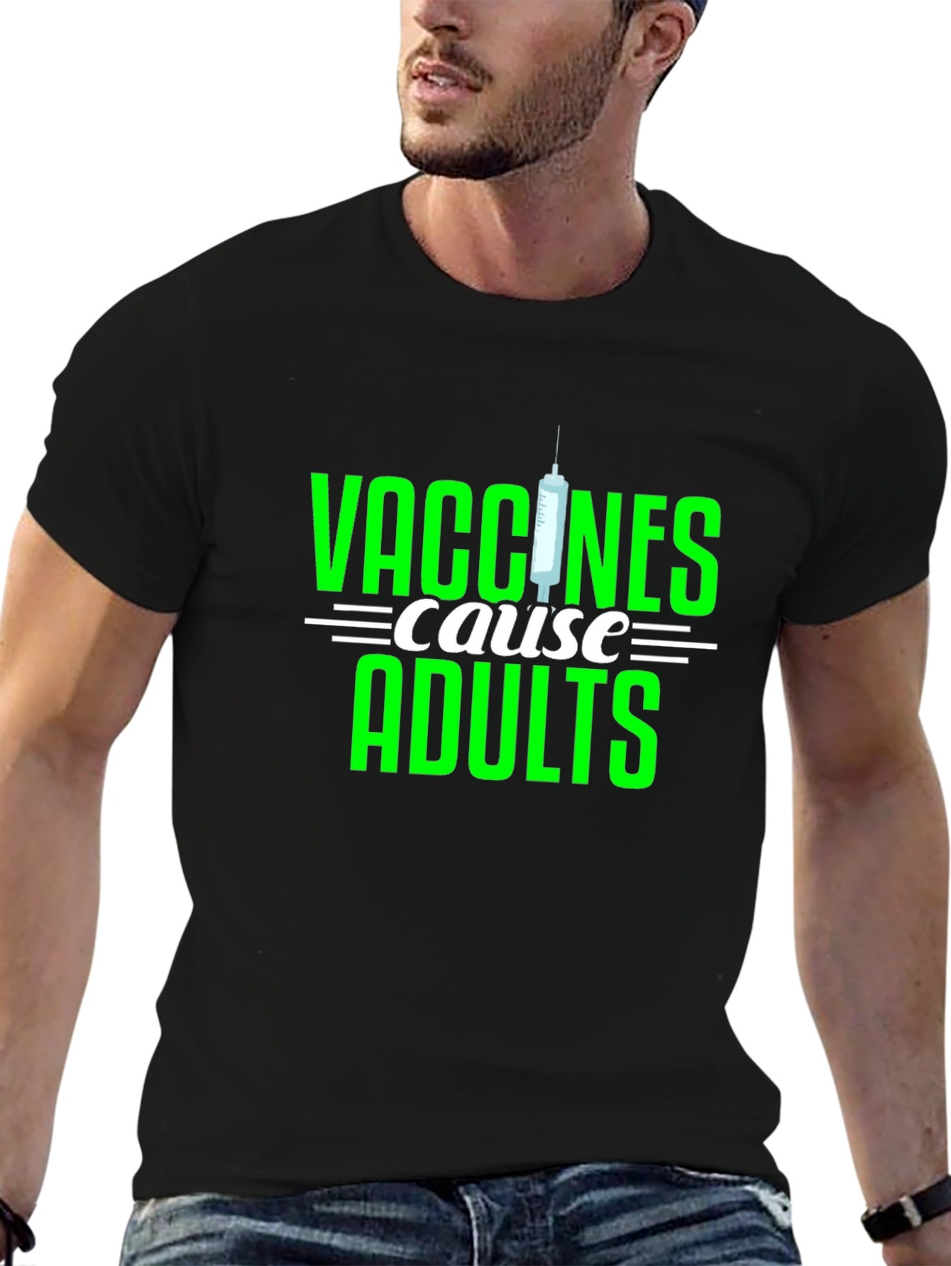 Vaccines Cause Adults T-Shirt - Funny Sarcastic Adulting Tee