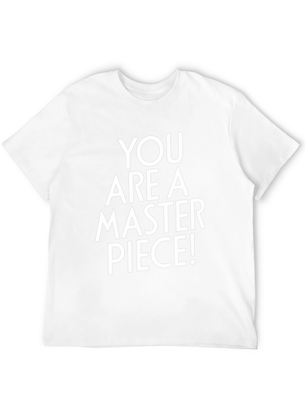 You Are a Masterpiece! Graphic Tee