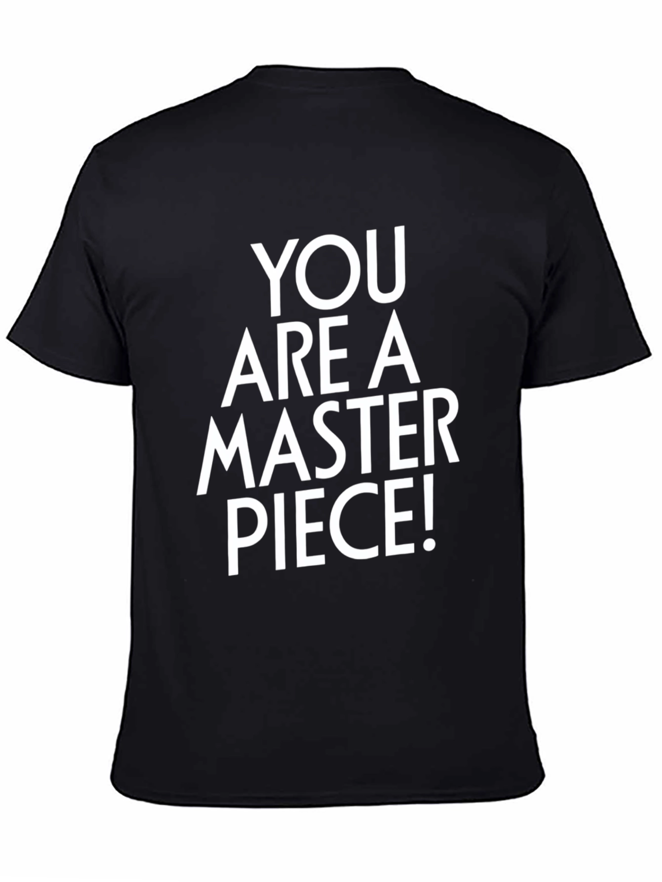 You Are a Masterpiece! Graphic Tee
