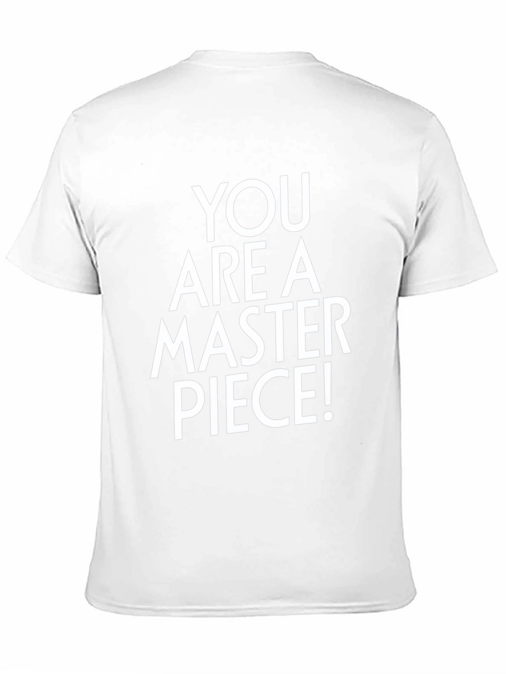 You Are a Masterpiece! Graphic Tee