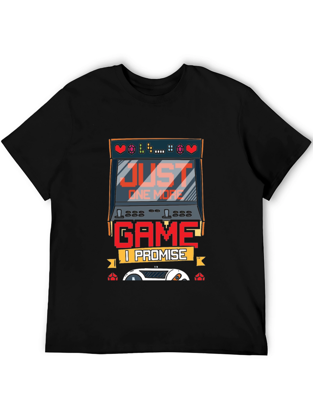 Just One More Game T-Shirt