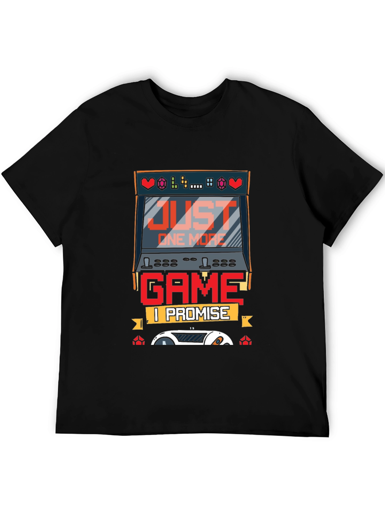 Just One More Game T-Shirt